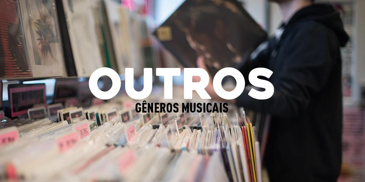 Gêneros Musicais – Outros