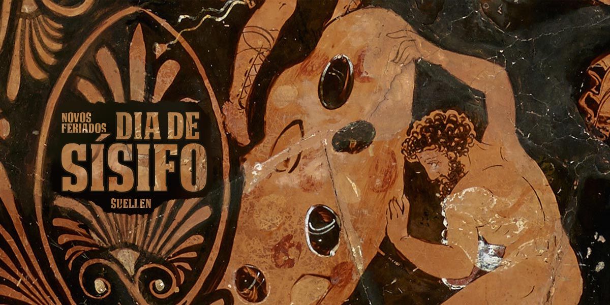 Novos feriados: Dia de Sísifo