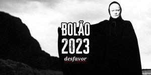 Bolão Desfavor: A Morte Espera 2023